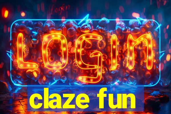 claze fun